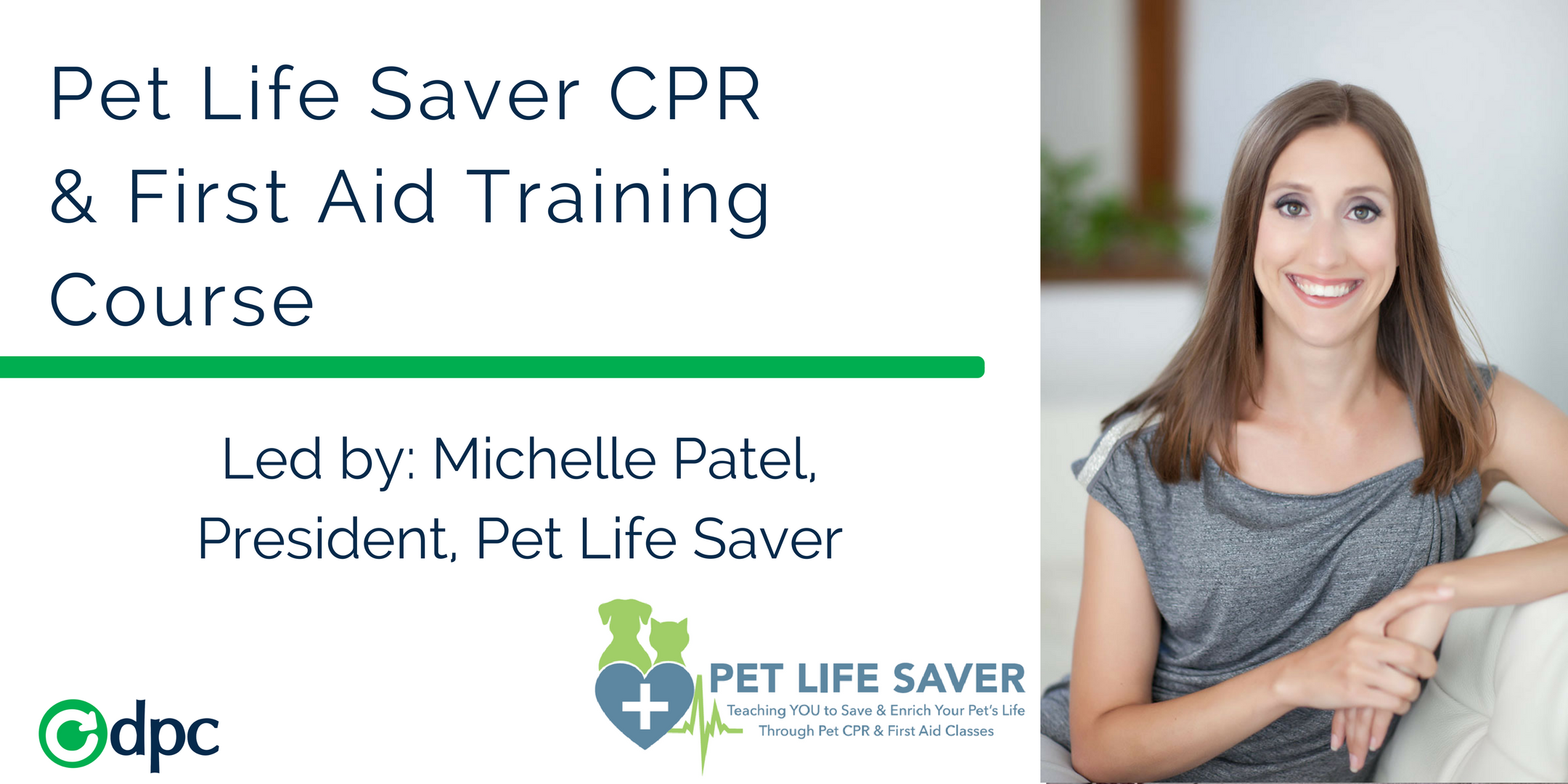Link to DPC Technology events page to register for tickets to our Pet Life Saver CPR and First Aid Seminar at DPC Technology