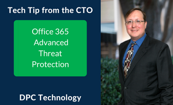 Office 365 Advanced Threat Protection