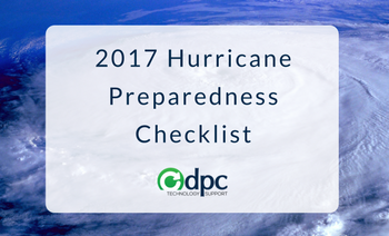 Download Your DPC 2017 Hurricane Preparedness Checklist