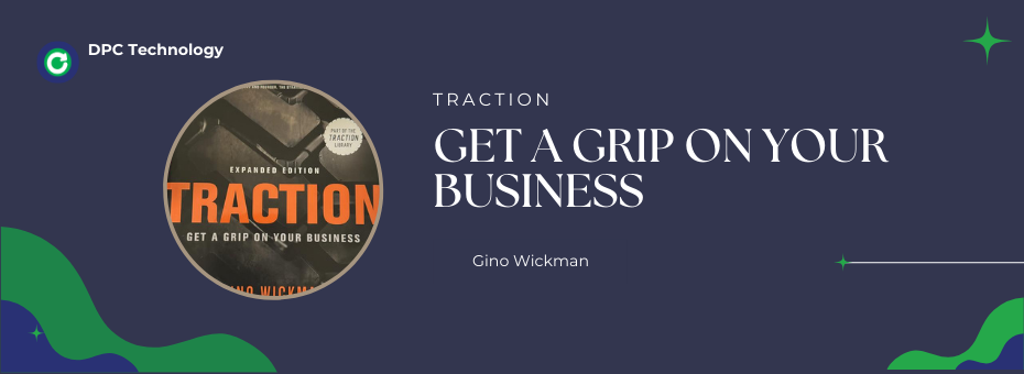 Traction Get a Grip on Your Business